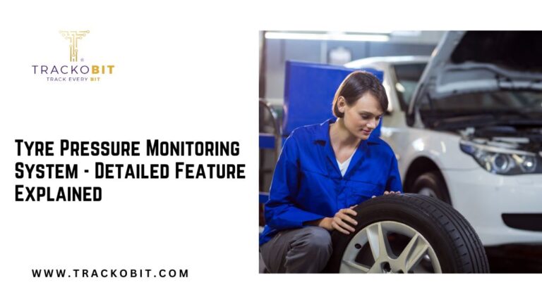 Tyre Pressure Monitoring System - Detailed Feature Explained